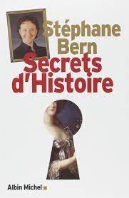 Stéphane Bern – Secrets d’Histoire – Tome 1
