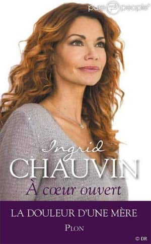 Ingrid Chauvin – À coeur ouvert